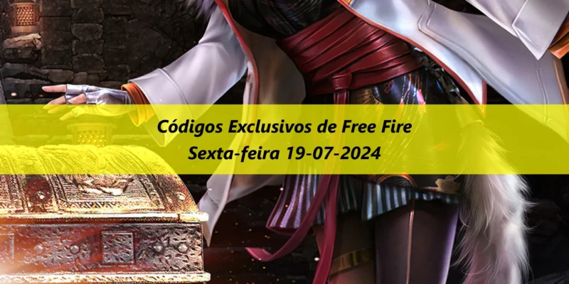 Códigos de Free Fire para Sexta-feira 19/07/2024